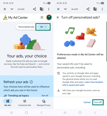 Two Android screenshots side by side showing the "My Ad Center" and "Turn off personalized ads?" pages. The "On" and "Turn off" buttons are highlighted.