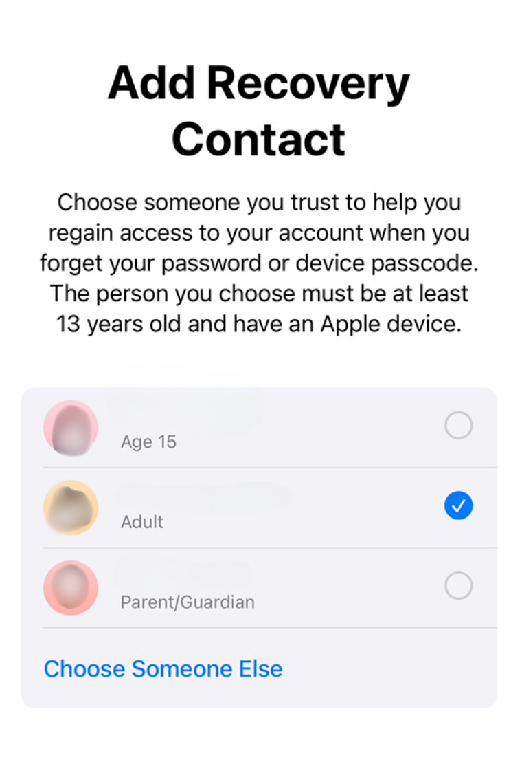 The 'Add Recovery Contact' screen on an iPhone, showing a list of suggested family members to choose from.