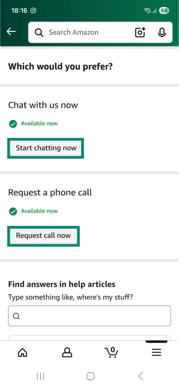 The customer support contact page on the Android Amazon Shopping app. Th "Start chatting now" and "Request call now" buttons are highlighted.
